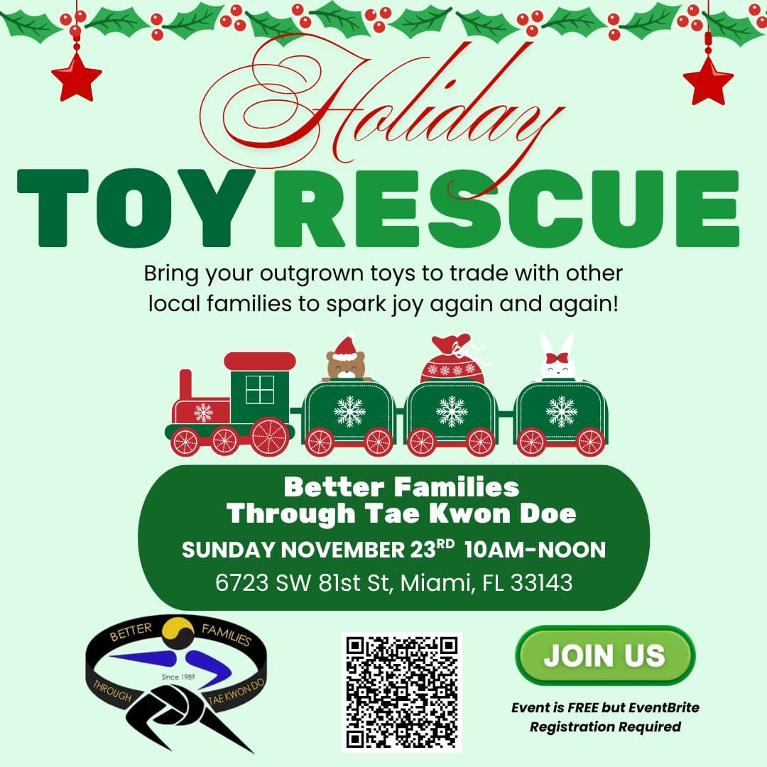 Holiday Toy Trade @ Better Families Tae Kwon Do Dojo House